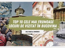 Top 10 Cele Mai Frumoase Locuri de Vizitat în Bucovina