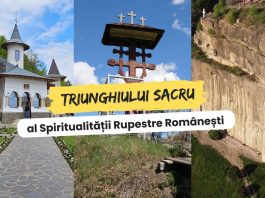 3 biserici care alcătuiesc Triunghiului Sacru al Spiritualității Rupestre Românești